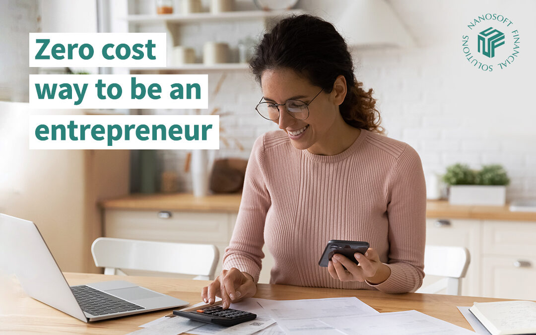 Zero cost way to be an entrepreneur